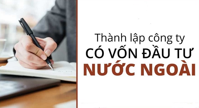 thanh lap doanh nghiep co von dau tu nuoc ngoai